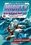 Ricky Ricotta's Mighty Robot #04: Ricky Ricotta's Mighty Robot Vs. The Mecha-Monkeys From Mars