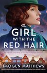 The Girl with the Red Hair: Heartbreaking and completely unforgettable World War Two historical fiction inspired by a true story (The Dutch Girls Book 2)