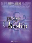 The Best Praise & Worship Songs Ever Songbook