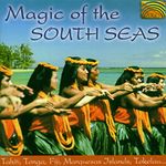 Magic Of The South Seas