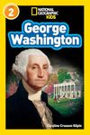 National Geographic Readers: George Washington (Readers Bios)