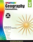 Spectrum Geography 3rd Grade Workbook, Ages 8 to 9, Grade 3 Geography, Covering Different Types of Communities, Landforms, Oceans, Environments, and Map Skills - 128 Pages