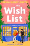 The Wish List: Escape with a funny and feel-good friends-to-lovers romance novel