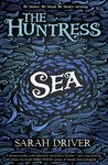 Sea (The Huntress Trilogy)