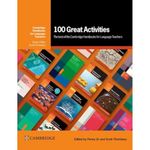 100 Great Activities: The Best of the Cambridge Handbooks for Language Teachers