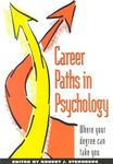 Career Paths in Psychology: Where Your Degree Can Take You