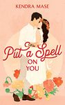 Put a Spell on You (Barnett Witches Book 2)