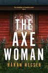 The Axe Woman: The Godfather of Swedish Crime (The Barbarotti Series)