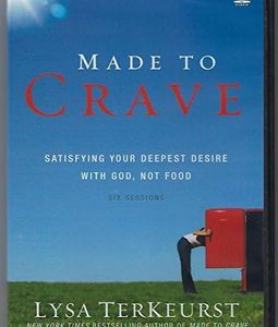 Made To Crave DVD by Lysa Terkeurst 6 Sessions
