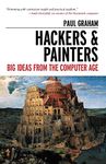 Hackers & Painters: Big Ideas from the Computer Age