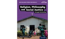 GCSE Religious Studies for Edexcel B: Religion, Philosophy and Social Justice through Christianity