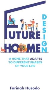 Future Home Design: A Home That Adapts To Different Phases Of Your Life