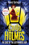 Enola Holmes 2: The Case of the Left-Handed Lady