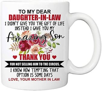 MyCozyCups To My Dear Daughter in Law I Gave You My Amazing Son 11 Ounce Novelty Coffee Mug