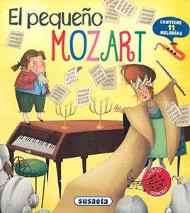 El pequeño Mozart (Mi primer libro de instrumentos)