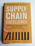 Supply Chain Excellence: A Handbook for Dramatic Improvement Using the SCOR Model