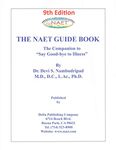 NAET Guidebook 9th Edition: The Companion to "Say Good-bye to Illness"