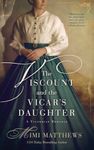 The Viscount and the Vicar's Daughter: A Victorian Romance