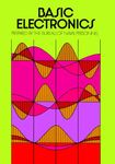 Basic Electronics (Dover Books on Engineering)