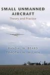 Small Unmanned Aircraft: Theory and