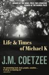 Life And Times Of Michael K: Booker Prize Winner