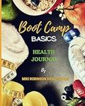 Boot Camp Basics Health Journal
