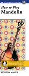 How to Play Mandolin: Handy Guide: A Complete Mandolin Course for the Beginner That Is Easy and Fun to Play (Handy Guide)