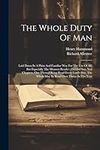 The Whole Duty Of Man: Laid Down In