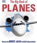 The Big Book of Planes: Discover th