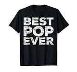 Best Pop Ever T-Shirt Father's Day 