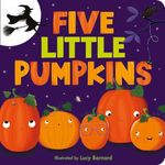 Five Little Pumpkins: A Fun Rhyming