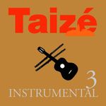 Taizé - Instrumental 3