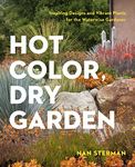 Hot Color in the Dry Garden: Inspir