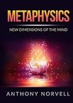Metaphysics: New Dimensions of the 