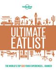 Lonely Planet Lonely Planet's Ultimate Eatlist (Lonely Planet Food)