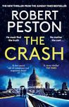 The Crash: The brand new explosive thriller from Britain's top political journalist