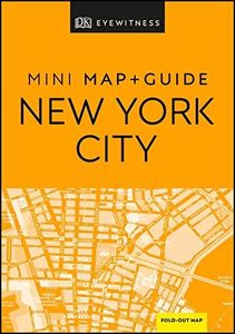 DK Eyewitness New York City Mini Map and Guide (Pocket Travel Guide)