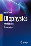 Biophysics: An Introduction