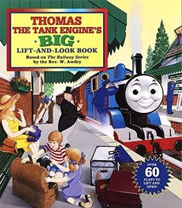 [Thomas the Tank Engine's Big Lift-And-look Book (Thomas & Friends)] [By: ] [August, 1996]