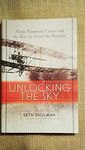 Unlocking The Sky: Glenn Hammond Curtiss and the Race to Invent the Airplane