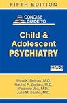 Concise Guide to Child and Adolesce