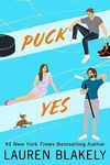 Puck Yes: A Fake Marriage Hockey Ro