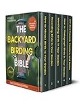 The Backyard Birding Bible: [5 in 1