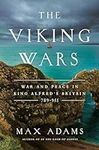 The Viking Wars: War and Peace in K
