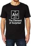 Lyprerazy Men's Ah Element of Surprise Science Funny Printed T-Shirt (Black,XXL)