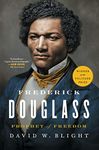 Frederick Douglass: Prophet of Free