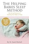 The Helping Babies Sleep Method: Th