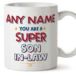 MUGFFINS Personalised Mug for Son in-Law - in English - You are Super - Funny Custom Gift - Ceramic 11oz Mug