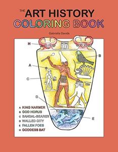 The Art History Coloring Book: A Coloring Book – Featuring 150+ Illustrations of Michelangelo, Monet, and Picasso with Interactive Learning Methods (Coloring Concepts)