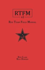 RTFM: Red Team Field Manual v2